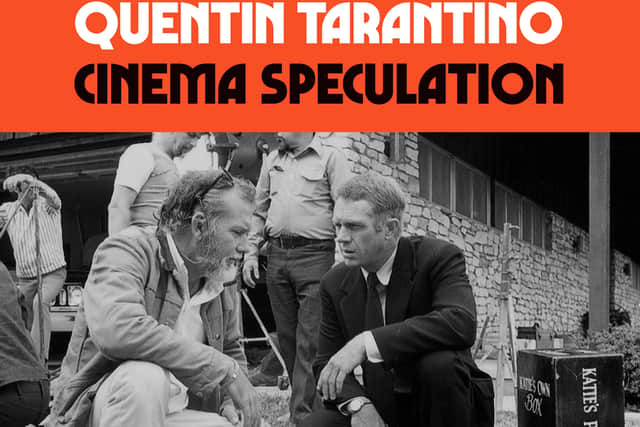 4. Cinema Speculation by Quentin Tarantino is published in hardback by W&amp;N, priced £25 (ebook 10.99). Available now