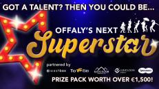 Terms and conditions for Offaly's Next Superstar talent competition
