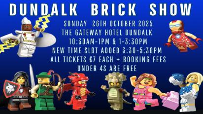 The Dundalk Brick Show is coming to the Gateway Hotel this weekend
