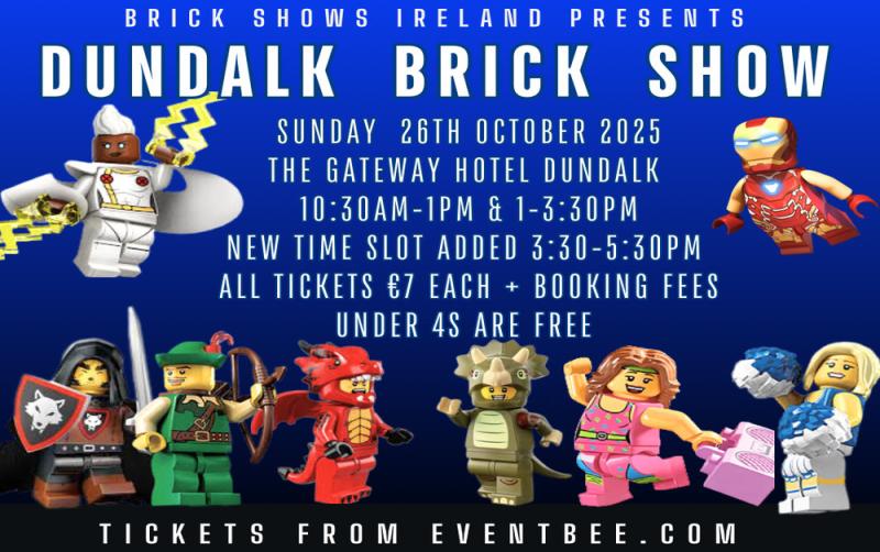 The Dundalk Brick Show is coming to the Gateway Hotel this weekend 