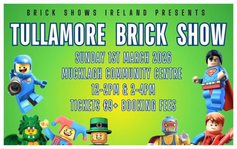 Tullamore Brick Show returns this March at Mucklagh Community Centre